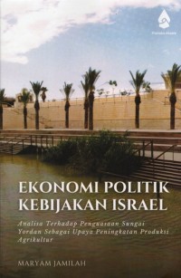 Image of Ekonomi Politik Kebijakan Israel