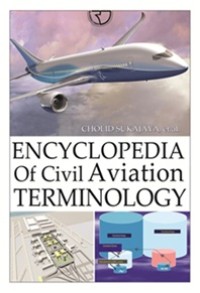 Image of Encyclopedia Of Civil Aviation Terminologi