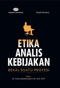 Image of Etika Analisis Kebijakan