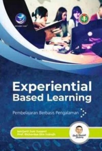 Image of Experiential Based Learning (Pembelajaran Berbasis Pengalaman)