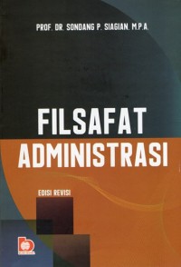 Image of Filsafat Administrasi Ed. Revisi