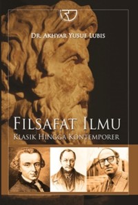 Image of Filsafat Ilmu Klasik Hingga Komtemporer