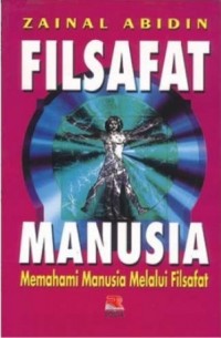 Image of Filsafat Manusia: Memahami Manusia Melalui Filsafat