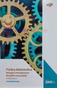 Image of Fisika Mekanika dengan Pendekatan Berpikir Kausalitik Vol.2