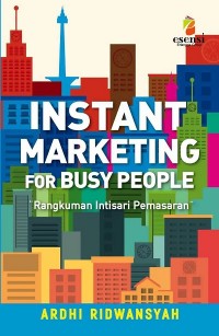 Image of Instant Marketing for Busy People: Rangkuman Intisari Pemasaran