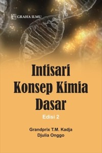 Image of Intisari Konsep Kimia Dasar Ed. 2