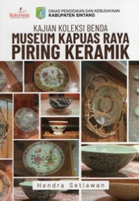 Image of Kajian Koleksi Benda Museum Kapuas Raya Piring Keramik