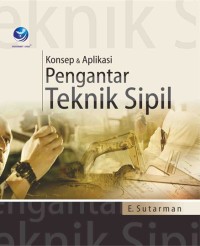 Image of Konsep & Pengantar Teknik Sipil
