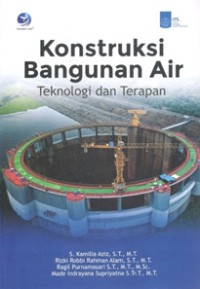 Image of Kontruksi Bangunan Air : Teknologi Dan Terapan