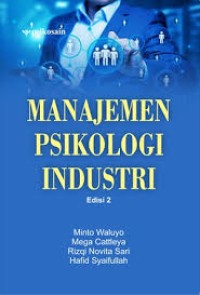 Image of Manajemen Psikologi Industri Ed. 2