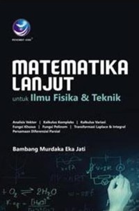 Image of Matematika Lanjut Untuk Ilmu Fisika & Teknik