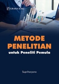 Image of Metode Penelitian : Untuk Peneliti Pemula