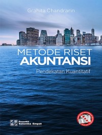 Image of Metode Riset Akuntansi: Pendekatan Kuantitatif