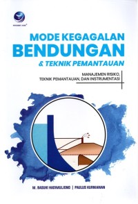 Image of Mode Kegagalan Bendungan & Teknik Pemantauan