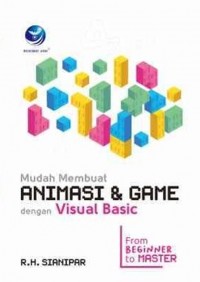 Image of Mudah Membuat Animasi dan Game Dengan Visual Basic
