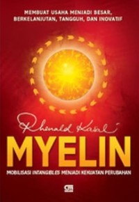 Image of MYELIN: Mobilisasi Intangibles Menjadi Kekuatan Perubahan