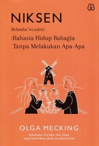 Image of Niksen: Rahasia Hidup Bahagia Tanpa Melakukan Apa-Apa
