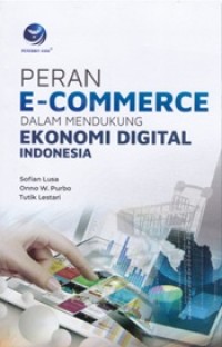 Image of Peran E-Commerce Dalam Mendukung Ekonomi Digital Indonesia
