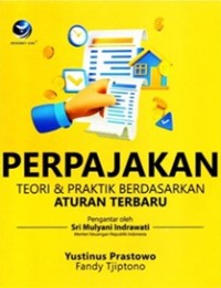 Image of Perpajakan: Teori Dan Praktik Berdasarkan Aturan Terbaru
