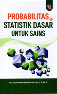 Image of Probabilitas dan Statistik Dasar Untuk Sains