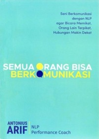 Image of Semua Orang BIsa Berkomunikasi