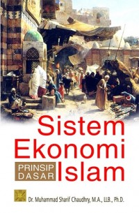 Image of Sistem Ekonomi Islam: Prinsip Dasar