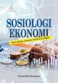 Image of Sosiologi Ekonomi : Halal Lifestyle, Ekonomi Kreatif & Era Digital