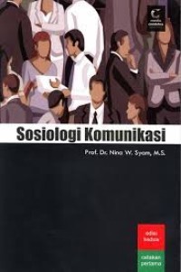 Image of Sosiologi Komunikasi Ed.2