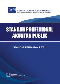Image of Standar Profesional Akuntan Publik: Standar Perikatan Reviu