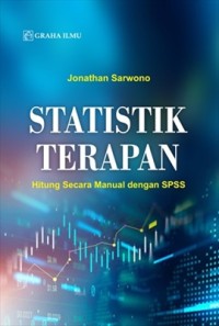 Image of Statistik Terapan : Hitung Secara Manual Dengan SPSS