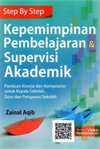 Image of Step By Step Kepemimpinan Pembelajaran dan Supervisi Akademik