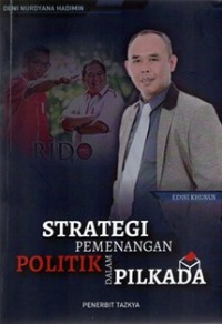Image of Strategi Pemenangan Politik Dalam Pilkada Ed. Khusus