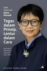 Image of Tegas Dalam Prinsip, Lentur Dalam Cara