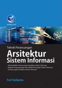 Image of Teknik Perancangan Arsitektur Sistem Informasi