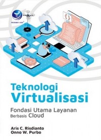 Image of Teknologi Virtualisasi: Fondasi Utama Layanan Berbasis Cloud