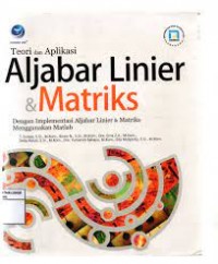 Image of Teori dan Aplikasi Aljabar Linear & Matriks