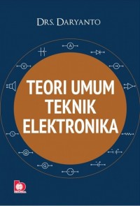 Image of Teori Umum Teknik Elektronika