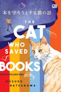 Image of The Cat Who Saved Books ; Kucing Penyelamat Buku
