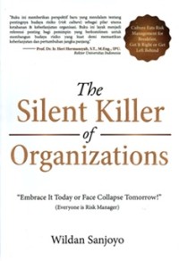 Image of The Silent Killer of Organization