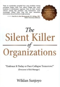 Image of The Silent Killer of Organizations