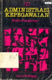 Image of Administrasi Kepegawaian Suatu Pengantar