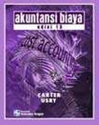 Image of Akuntansi Biaya = Cost Accounting Ed. 13 (Buku 1)