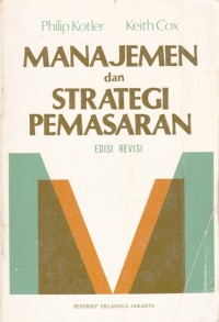 Image of Manajemen dan Strategi Pemasaran Edisi Revisi