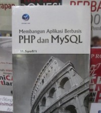 Image of Membangun Aplikasi Berbasis PHP dan MySQL