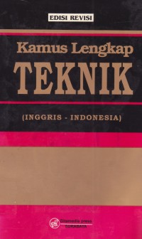 Image of Kamus Lengkap Teknik (Inggris-Indonesia)