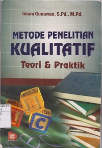 Image of Metode Penelitian Kualitatif Teori dan Praktik