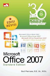 Image of 36 Jam Belajar Komputer Microsoft Office 2007 Ed. Revisi