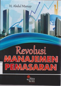 Image of Revolusi Manajemen Pemasaran