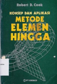 Image of Konsep dan Aplikasi Metode Elemen Hingga