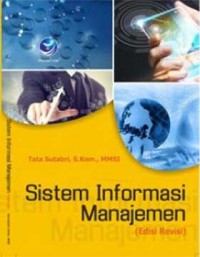 Image of Sistem Informasi Manajemen Ed. 2 (Revisi)